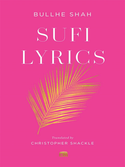 Title details for Sufi Lyrics by Bullhe Shah - Available